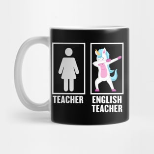 Dabbing Unicorn English Teacher Mug